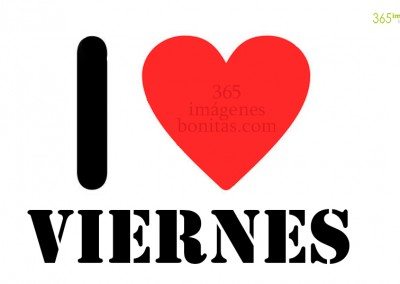 Amo los viernes