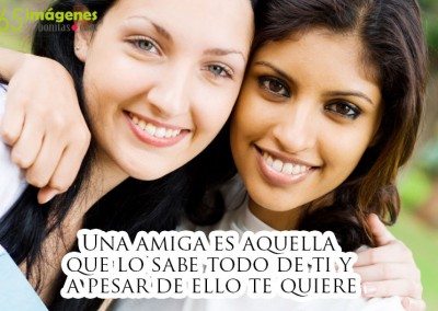 Una amiga es aquella que lo sabe todo de ti, imágenes de amistad