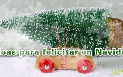 Ideas para felicitar en navidad
