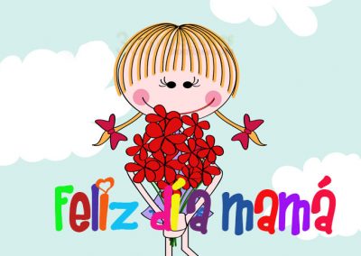 Feliz día Mamá