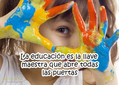 La educación es la llave que abre todas las puertas