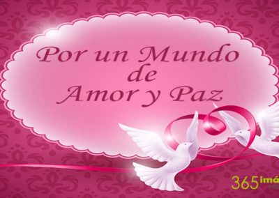 un mundo de paz y amor