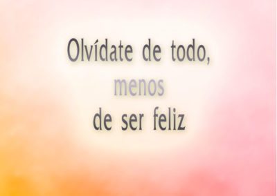 lindas frases de ser feliz