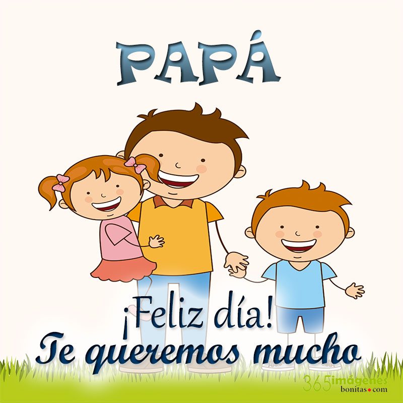 ???? Imágenes para el día del Padre con frases bonitas para felicitar 2023 ???? Imágenes para el día del Padre con frases bonitas para felicitar 2023