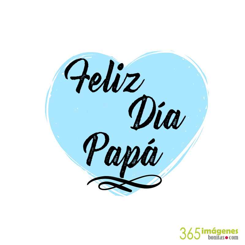 ? Imágenes para el día del Padre 2023 ¡FELICITA A TU PAPI!