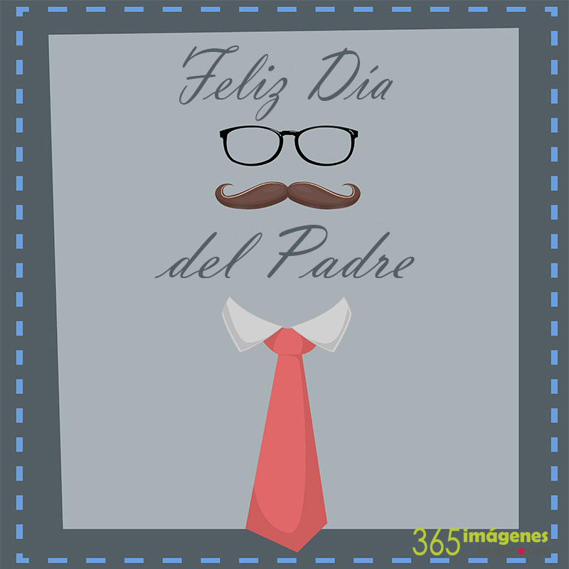 ? Imágenes para el día del Padre 2023 ¡FELICITA A TU PAPI!